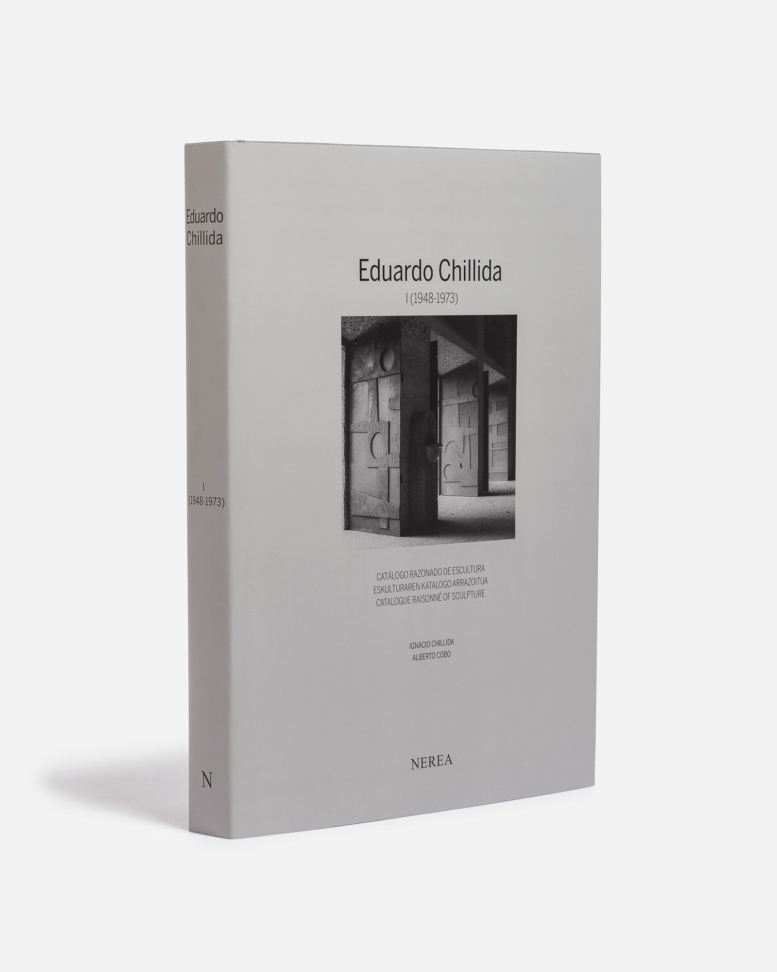 EDUARDO CHILLIDA I (1948-1973) CATALOGUE RAISONNE OF SCULPTURE