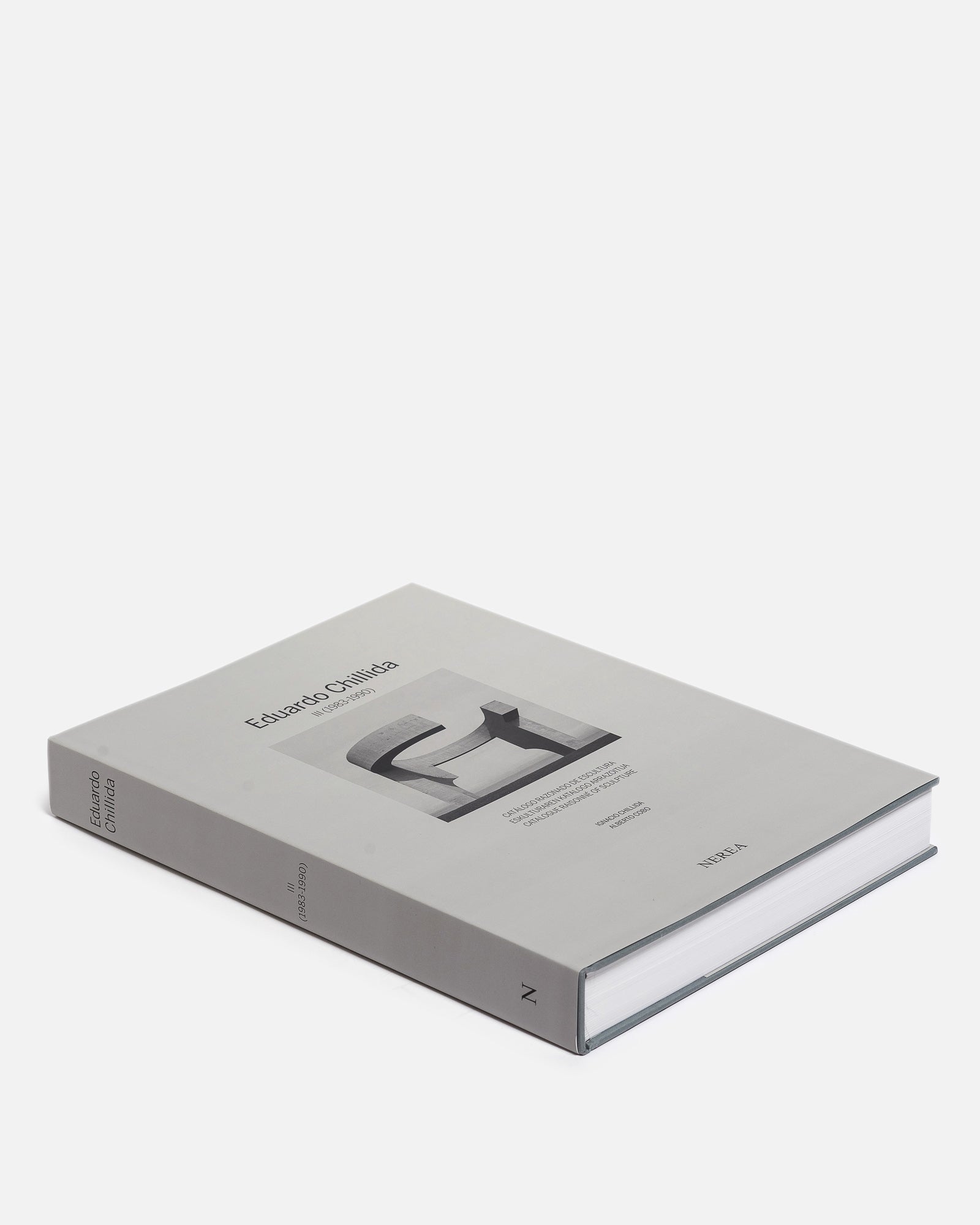 EDUARDO CHILLIDA III (1983-1990) CATALOGUE RAISONNE OF SCULPTURE